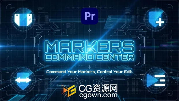 PR脚本Markers Command Center V1.1.0标记管理工具+视频教程