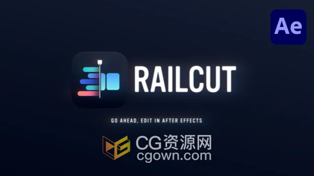 AE脚本Railcut v1.0.1轨道式剪辑增强工具