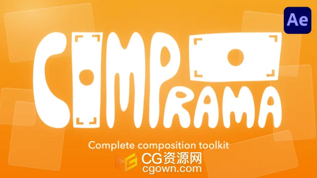 AE脚本COMP-O-RAMA v1.0.1一键批量合成创建与管理工具+视频教程