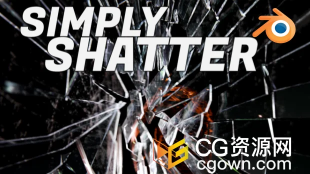Blender插件Simply Shatter v1.0.19模拟物体破碎效果工具+视频教程