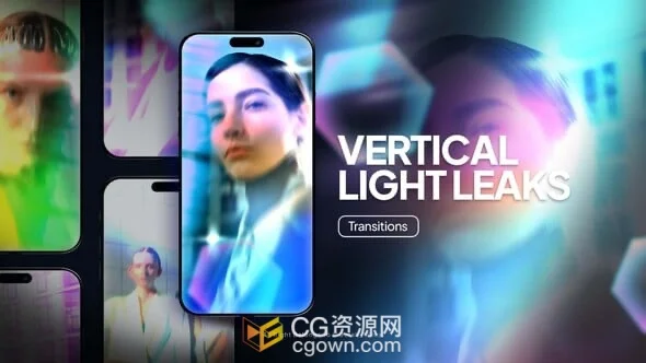 竖屏短视频漏光光效转场动画AE模板+背景音乐-CG资源网 竖屏短视频漏光光效转场动画AE模板+背景音乐