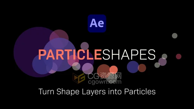 AE脚本ParticleShapes 1.0.0形状图层粒子动画+视频教程