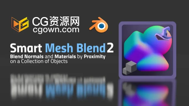Blender插件Smart Mesh Blend 2.0.2智能法线与材质网格混合+视频教程