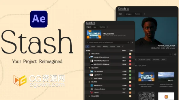 AE脚本Stash v1.0.5可视化项目管理面板工具+视频教程-CG资源网 AE脚本Stash v1.0.5可视化项目管理面板工具+视频教程