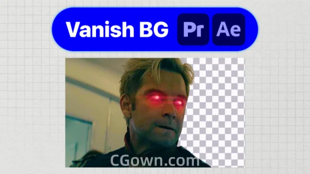 AE/PR脚本Vanish BG v0.0.7一键AI抠像移除图像工具-CG资源网 AE/PR脚本Vanish BG v0.0.7一键AI抠像移除图像工具